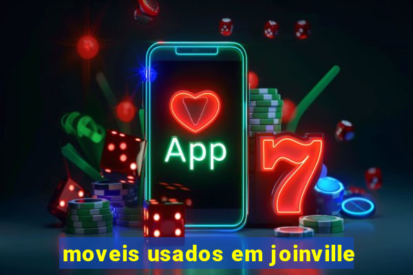 moveis usados em joinville